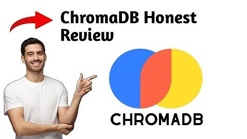 ChromaDB | Eerlijke recensie (ALLES WAT U MOET WETEN)