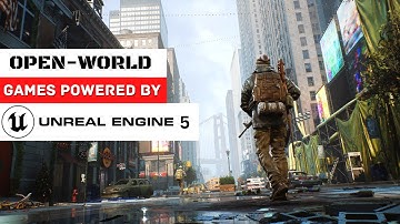 13 Most ANTICIPATED Open-World Games Build On UNREAL ENGINE 5 | PC,Xbox series X|S,PS5
