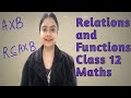 Relation and Function | Class 12 | Maths | Introduction