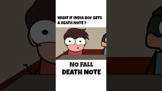 What if Indian Boy Gets a Death Note | Animation Parody | Never Fall