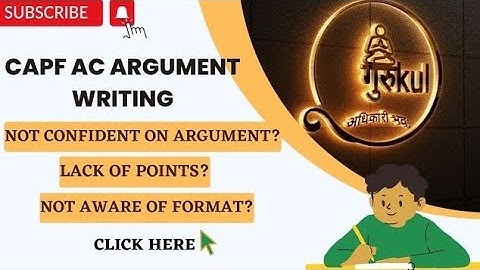 CAPF AC 2024 PAPER 2 CLASS 03 | Argument Writing