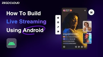 Tutorial | How to build live streaming using Android in 10 mins with ZEGOCLOUD