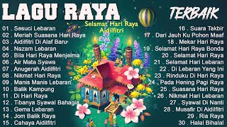 Lagu Raya 2023 - Lagu Raya Aidilfitri Suasana Hari Raya - Koleksi Lagu Raya Terbaik Sepanjang Zaman