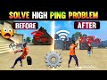 How to solve 999 network problem free fire   how to fix network problem  999 ping problem