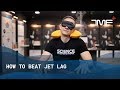 How To Beat Jet Lag - The Medical Futurist
