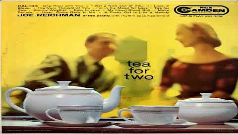 Joe Reichman   Tea For Two GMB
