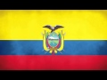 Ecuador National Anthem Instrumental