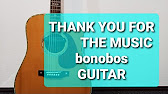 Thank You For The Music Bonobos ギターコード Youtube Thank You For The Music Bonobos ギターコード Youtube