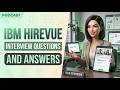 IBM HireVue Interview Questions and Answers