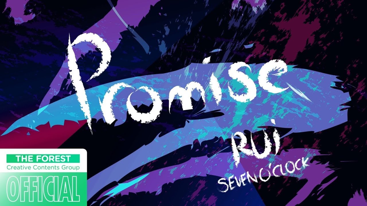 루이(Rui)  -  Promise  (Prod  Ray hill of KIMOXAVI)