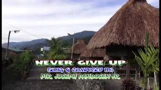 Never Give Up (by Jhun Pandosen)