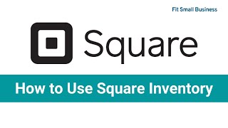 How to Use Square Inventory