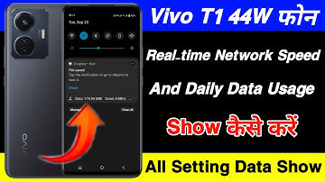 vivo t1 44w  real time network speed show kaise kare | how to show daily data usage on vivo t1 44w