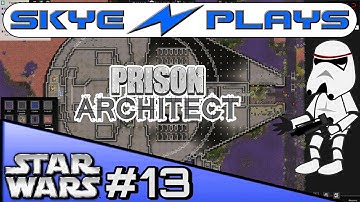 Prison Architect "Star Wars" Mod #13 ►Security◀ v1.1 Gameplay/Mods