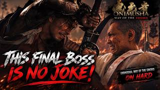 THIS FINAL BOSS IS NO JOKE! [ Onimusha: WAY OF THE SWORD ON HARD