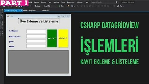 C# Veritabanı İşlemleri (SQL) - Kayıt Ekleme & Datagridview