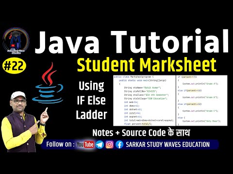 22. Marksheet Program Using Ladder IF | JAVA Programming Tutorial | Conditional Statement By Arvind