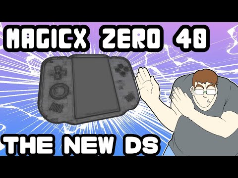 THE MAGICX ZERO 40 IS YOUR DS REPLACEMENT 