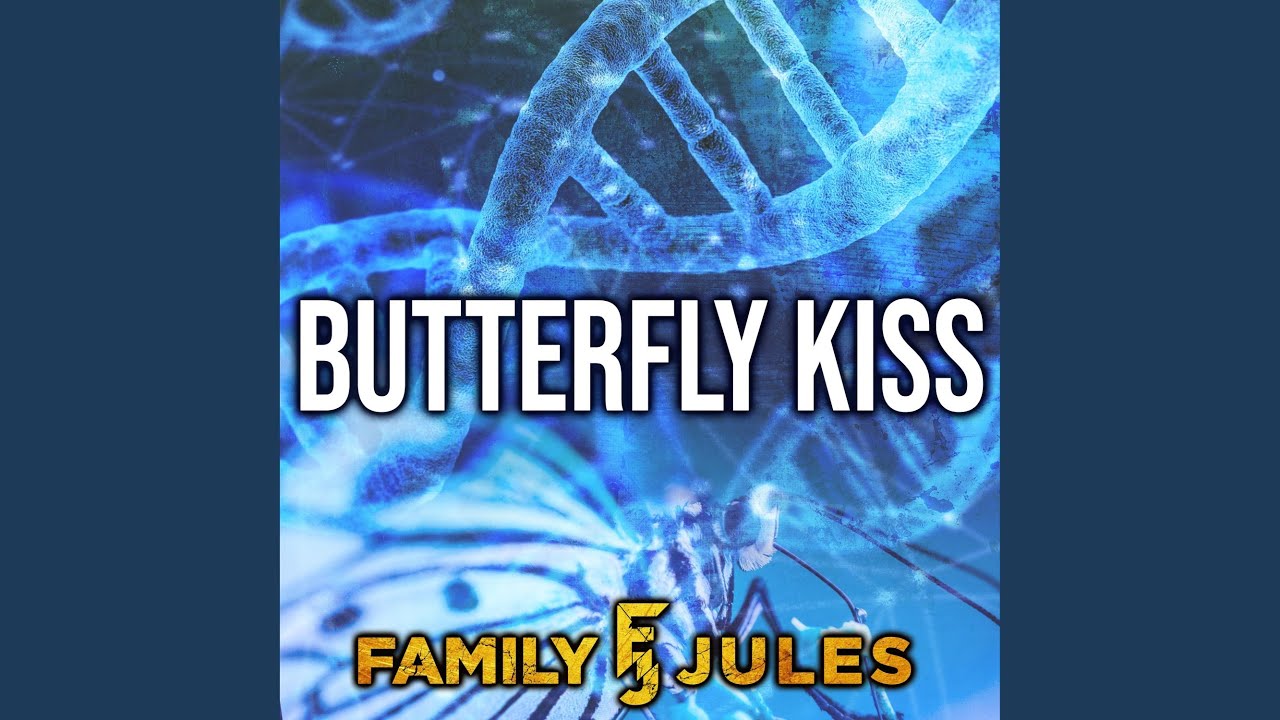Butterfly Kiss YouTube