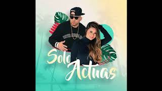 Video thumbnail of "Hanzell Caraballo Ft. Manny Montes - Solo Actuas"