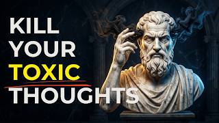 Famous Kill Your Toxic Thoughts — Take Control of Your Mind | Stoic Philosophy Net Worth