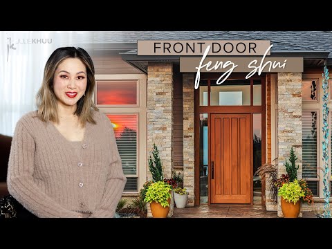 FENG SHUI AND YOUR FRONT DOOR | How to Invite More Wealth and Prosperity into Your Home This Year