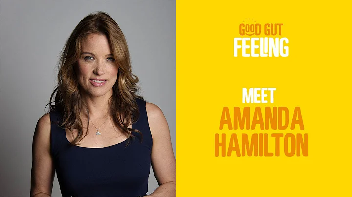 Meet Amanda Hamilton | Good Gut Health
