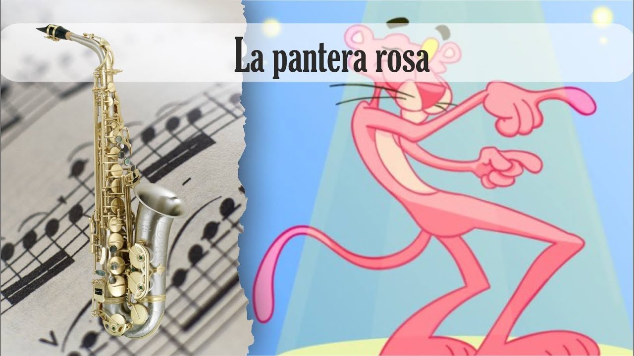 Partitura La Pantera Rosa Saxofón Alto - YouTube