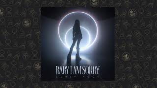 Curly Hook - Baby I Am Sorry