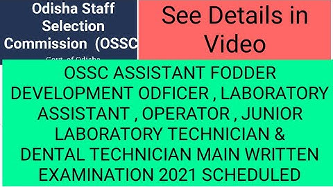OSSC AFDO LABORATORY ASSISTANT OPERATOR JUNIOR LABORATORY TECHNICIAN DENTAL TECHNICIAN MAIN EXAM2021