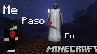 !!!Me paso Granny 😱🤯 en Minecraft!!!