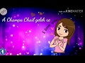 A champa cher gelek re||debdas status||nagpuri status