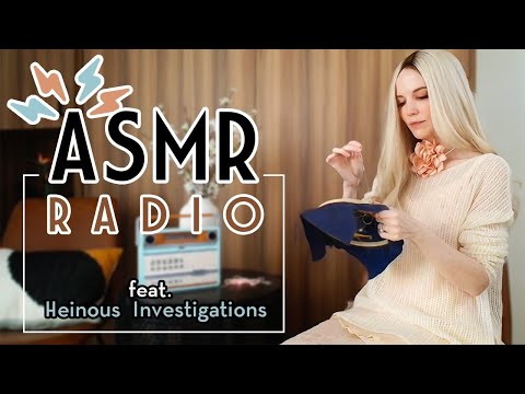ASMR Old-Time Radio feat. Heinous Investigations Podcast