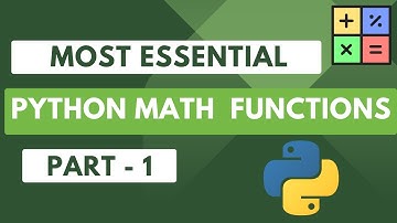 Most Essential Math Functions in Python: Part - 1  @URcoding