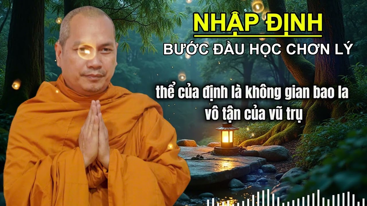 Bước Đầu Học Chơn Lý - 14 Nhập Định  (sách) - TK. Giác Nhường