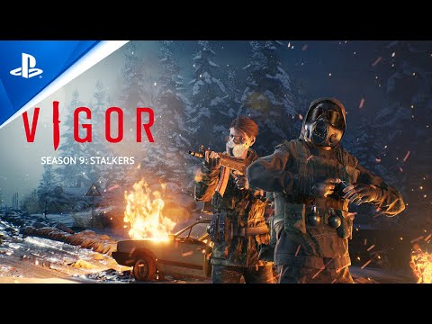 Vigor - Season 9: Stalkers Trailer | PS5, PS4