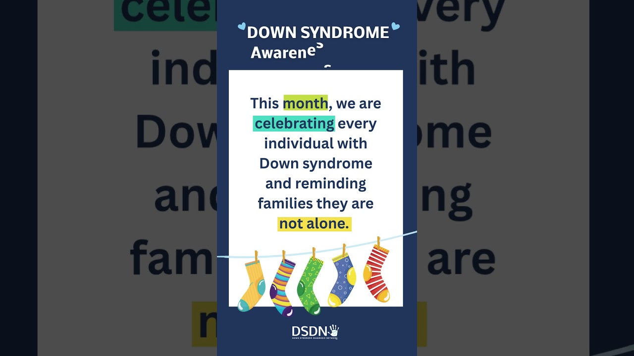 October is Down Syndrome Awareness Month 💙💛