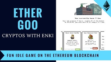 Ether Goo - Fun Idle Game on the Ethereum Blockchain | Crypto Games