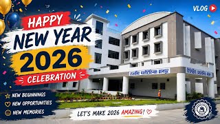 Happy New Year || Celebration In Govt. Polytechnic Kanpur || Welcome 2026 ||