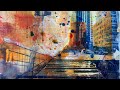 HOW TO create an ABSTRACT COLLAGE: urban landscape [inks/ acrylic/image transfers]