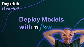 MLflow Crash Course - Model Registry and Model Deployment
