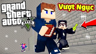 Minecraft GTA 5 Tập 3 : JAYGRAY VƯỢT NGỤC VÀ ĂN CẮP TÀI LIỆU MẬT CỦA NHÀ TÙ SIÊU AN TOÀN CÙNG KAYY👮🚔