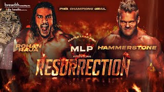 Rohan Raja vs Hammerstone | Champion's Grail Title | MLP Resurrection 2025