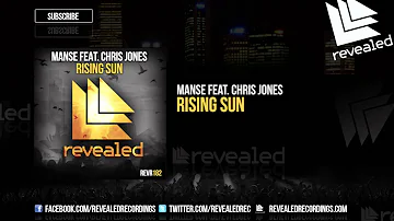 Manse feat. Chris Jones - Rising Sun (Preview)