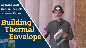 Building Thermal Envelope - Field Application of the Energy Code