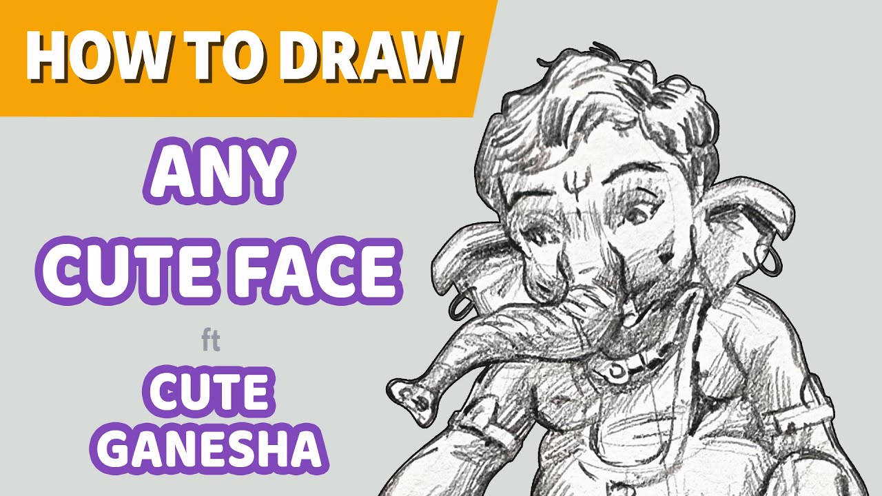 How to draw ANY CUTE FACE ft CUTE GANESHA/ Face drawing/ Ganesha drawing/ 