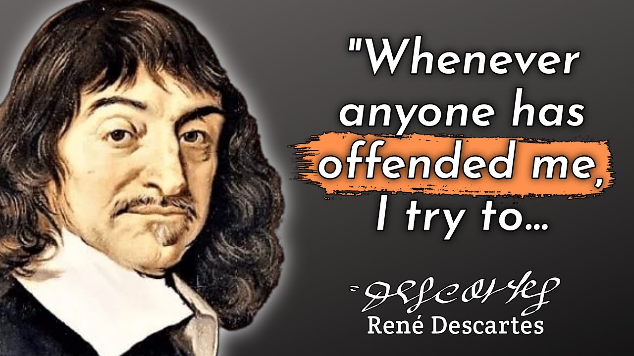 Great Thoughts of René Descartes | Must know these thoughts of René ...