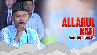 ALLAHUL KAFI ROBBUNAL KAFI VOC JUFRI AHMAD _ AN NASYIIN AL-BANJARI
