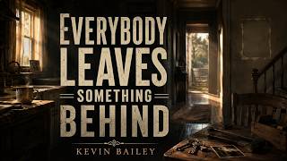 Datos Kevin Bailey- Everybody Leaves Something Behind#darkcountryrock  #outlaw country #music #rock #metal Guía