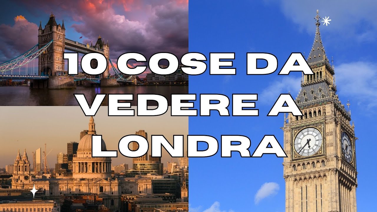 cose da vedere a londra